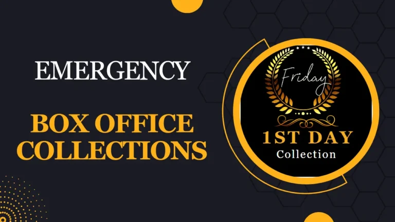 Emergency Total Box office Collection Worldwide