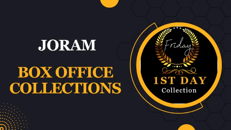 Joram Box Office Collection