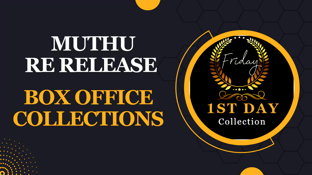 Muthu Rerelease Box Office Collection