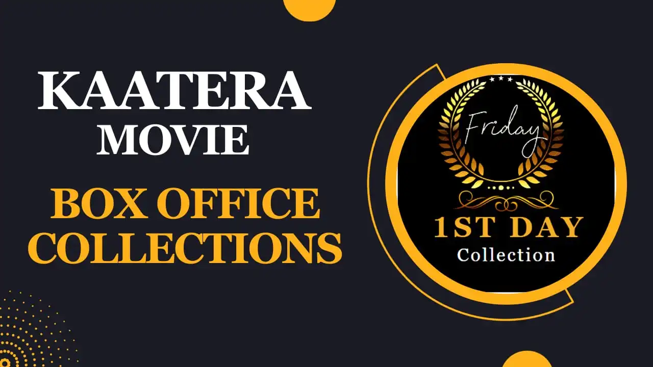 katera box office collection