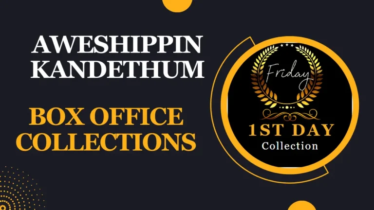 Aweshippin Kandethum Box Office Collection